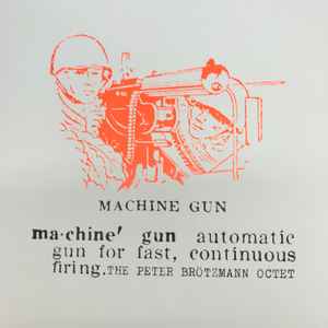 Peter Brötzmann Octet - Machine Gun album cover