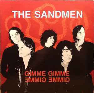 Gimme Gimme - The Sandmen