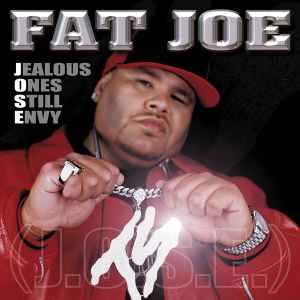 Fat Joe - Jealous Ones Still Envy (J.O.S.E.) album cover