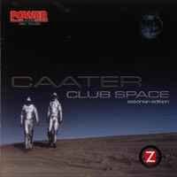 Portada de album Caater - Club Space (Estonian Edition)