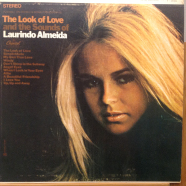 Laurindo Almeida – The Look Of Love And The Sounds Of Laurindo Almeida  (1968, Vinyl) - Discogs