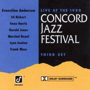 descargar álbum Ernestine Anderson, Ed Bickert, Gene Harris, Harold Jones, Marshall Royal, Lynn Seaton, Frank Wess - Live At The Concord Jazz Festival Third Set