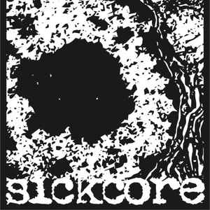 sickcorelabel at Discogs