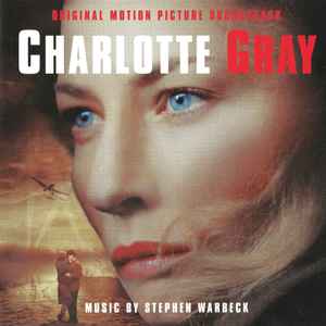 Stephen Warbeck - Charlotte Gray (Original Motion Picture Soundtrack) album cover