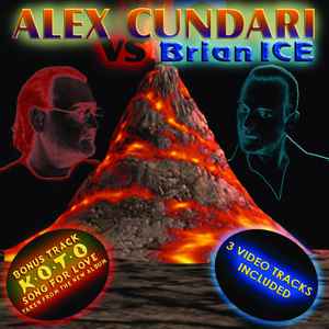 Alex Cundari - Alex Cundari Vs Brian Ice album cover