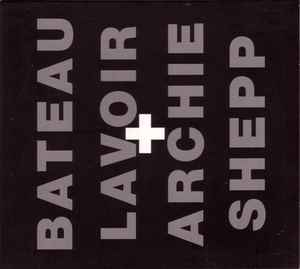 Bateau Lavoir - Live album cover