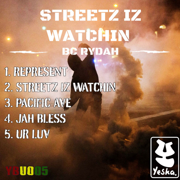 last ned album BC Rydah - Streetz Iz Watchin