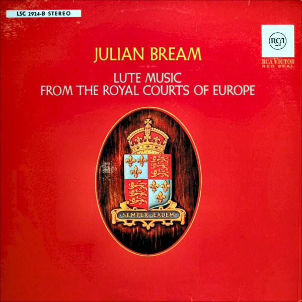 julian bream lute music from the royal courts of europe