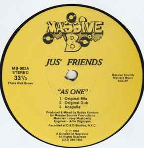 As One - Jus' Friends