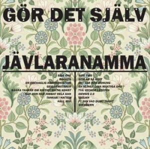 ladda ner album Jävlaranamma - Gör Det Själv