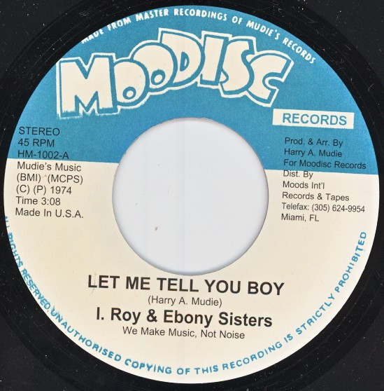 I. Roy & Ebony Sisters – Let Me Tell You Boy (Vinyl) - Discogs