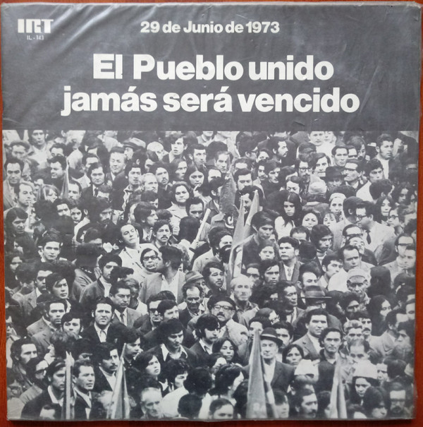 baixar álbum Various - 29 de Junio de 1973 El Pueblo Unido Jamas Sera Vencido