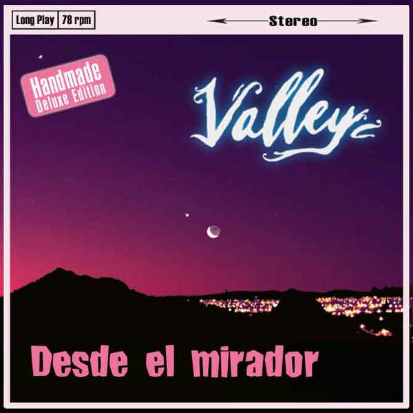 Album herunterladen Valley - Desde El Mirador