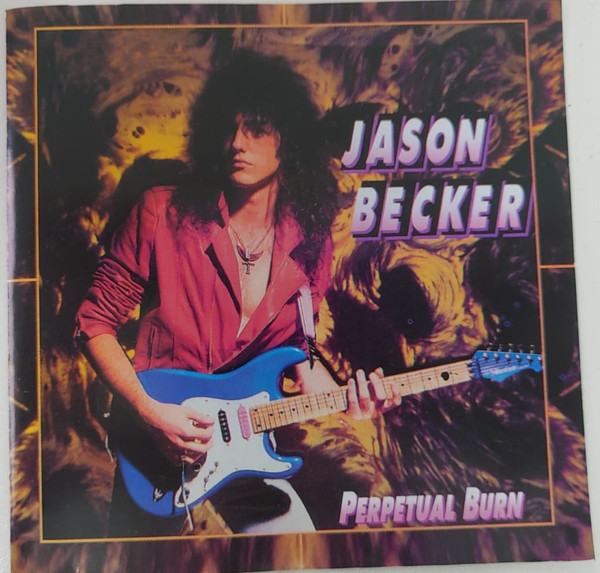 Jason Becker – Perpetual Burn (CD) - Discogs