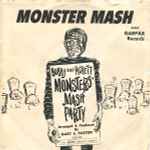 Monster Mash / Bobby Boris Pickett and The Crypt-Kickers