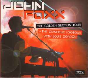 John Foxx - The Golden Section Tour + The Omnidelic Exotour