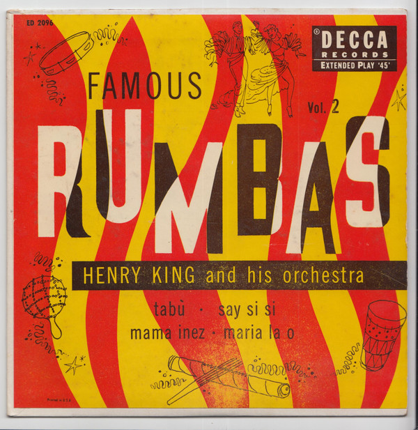 télécharger l'album Henry King And His Orchestra - Famous Rumbas