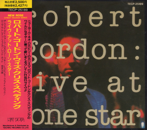 Robert Gordon With Chris Spedding – Live At Lone Star (1990, CD