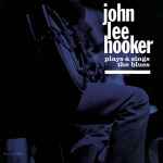 John Lee Hooker - Plays & Sings The Blues | Releases | Discogs