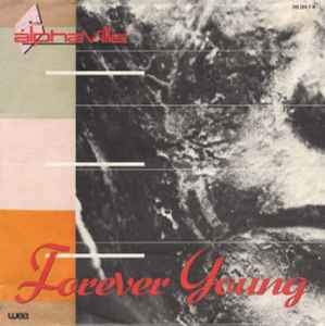 Forever Young   - Alphaville
