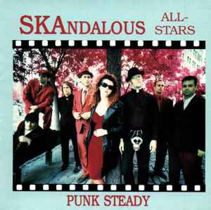 The Skandalous All-Stars - Punk Steady album cover