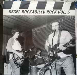 Rebel Rockabilly Rock Vol.5 - Various