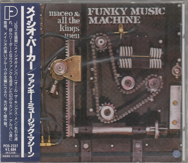 Maceo & All The King's Men - Funky Music Machine | Releases | Discogs