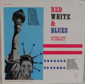Red White & Blues (Women Sing Of America) - Various