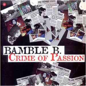Crime Of Passion - Bamble B.