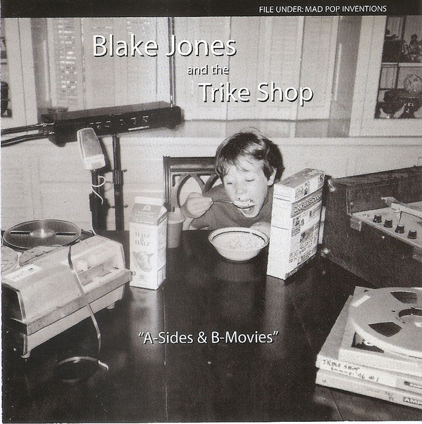 descargar álbum Blake Jones & The Trike Shop - A Sides B movies