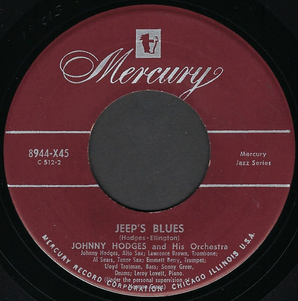 Johnny Hodges And His Orchestra - Jeep's Blues / Castle Rock 