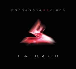 Laibach - Bossanova Remixes album cover