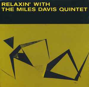 The Miles Davis Quintet – Steamin' With The Miles Davis Quintet