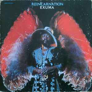 Exuma - Reincarnation (Vinyl, US, 1972) For Sale | Discogs