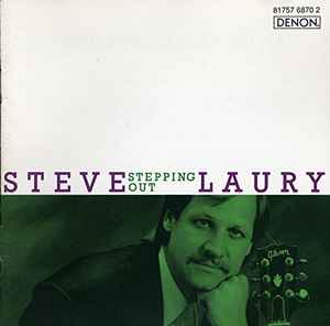 Steve Laury - Stepping Out