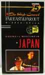 Cover of Far East & Far Out - Council Meeting In Japan, 1986, VHS
