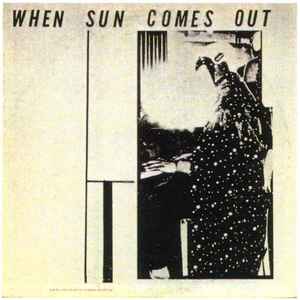 When Sun Comes Out - Sun Ra And His Myth Science Arkestra