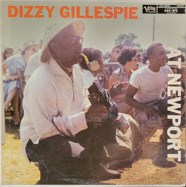 Dizzy Gillespie – At Newport (1980, Vinyl) - Discogs
