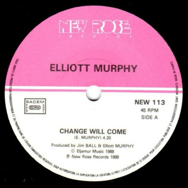 Album herunterladen Elliott Murphy - Change Will Come The Eyes Of The Children Of Maria