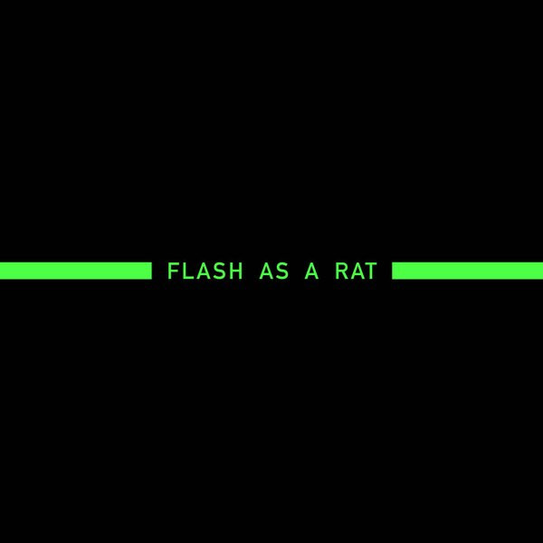 FLASH AS A RAT Label | Releases | Discogs