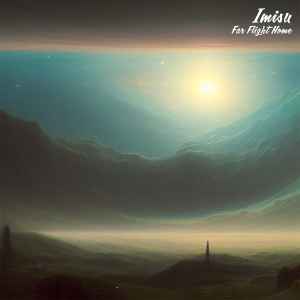 Imisu - Far Flight Home album cover