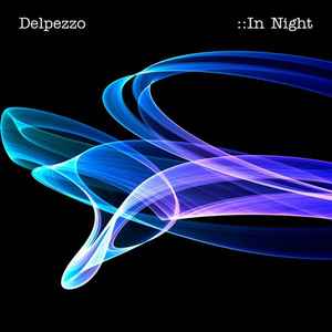 Delpezzo - In Night album cover