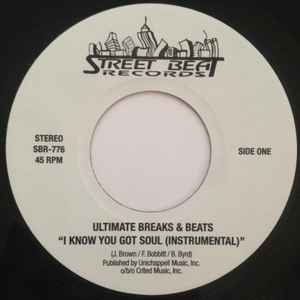 Ultimate Breaks & Beats – I Know You Got Soul (2009, Vinyl) - Discogs