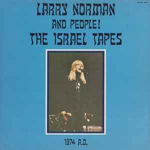 Larry Norman - The Israel Tapes album cover