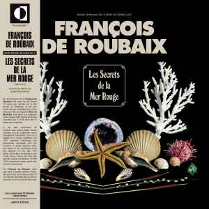 François De Roubaix - Les Secrets De La Mer Rouge album cover