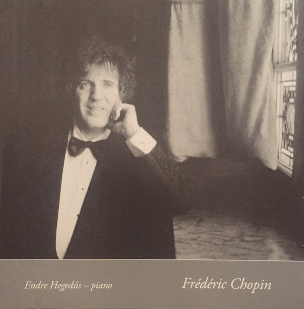 baixar álbum Endre Hegedüs, Frédéric Chopin - Frédéric Chopin Művei