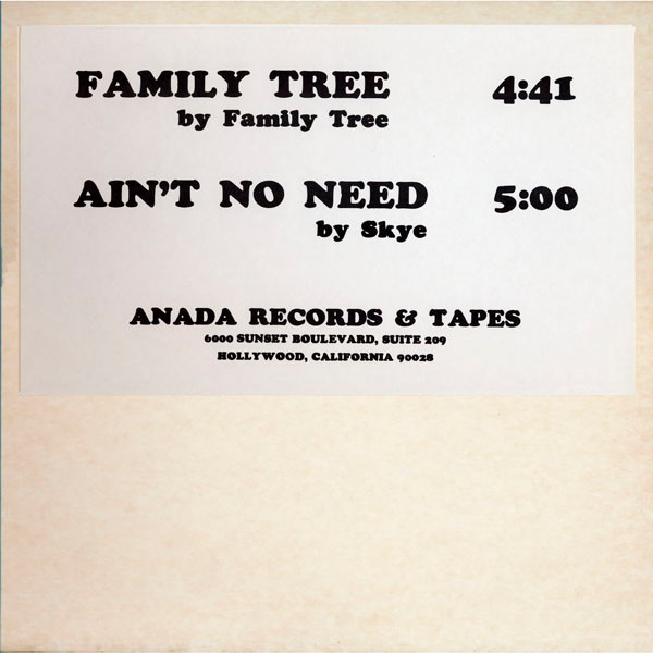 Family Tree / Skye – Family Tree / Aint No Need (Vinyl) - Discogs