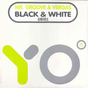 Mr. Groove & Vergas - Black & White album cover
