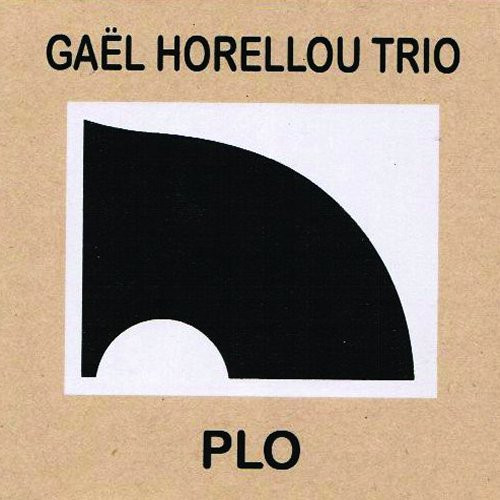 last ned album Gaël Horellou Trio - PLO