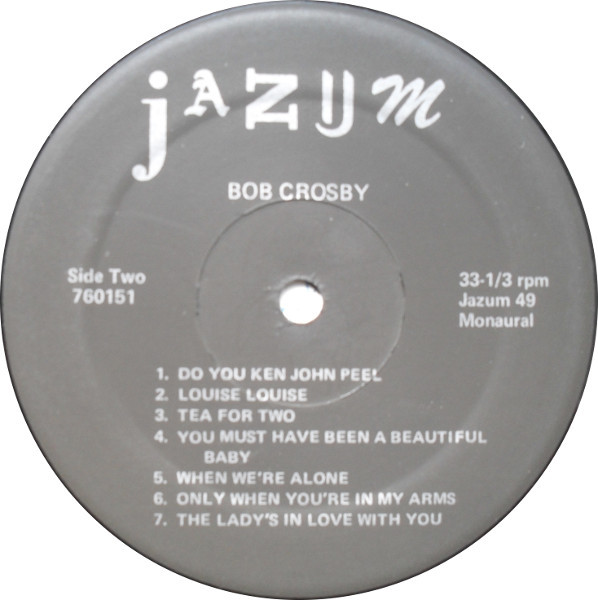 télécharger l'album Bob Crosby And His Orchestra - Jazum 49